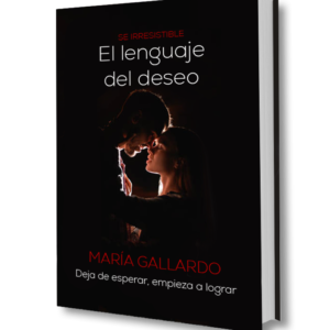 El lenguaje del deseo